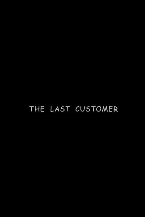 The Last Customer (2003) poster