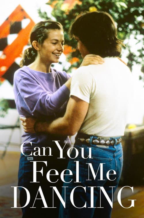 Can You Feel Me Dancing? (1986) poster