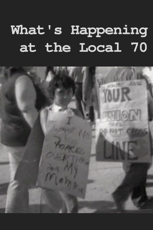 What's Happening at Local 70 (1975) poster