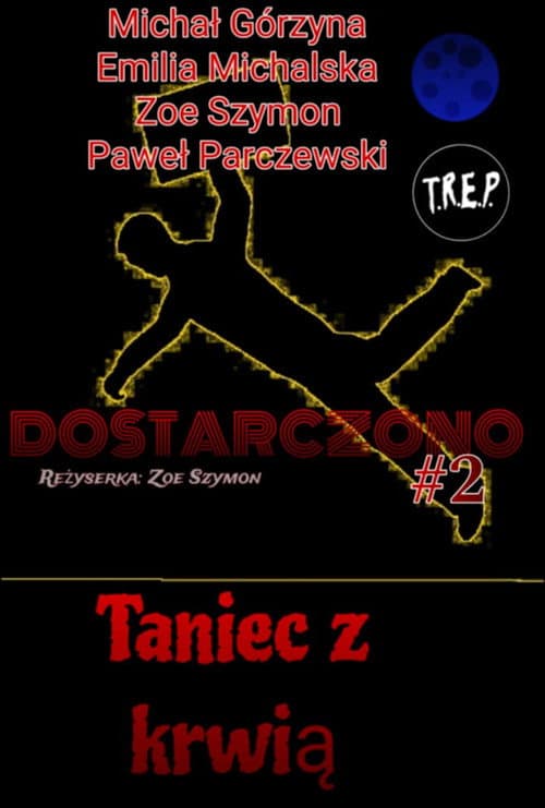 Dostarczono 2: Taniec Z Krwią (2026) poster
