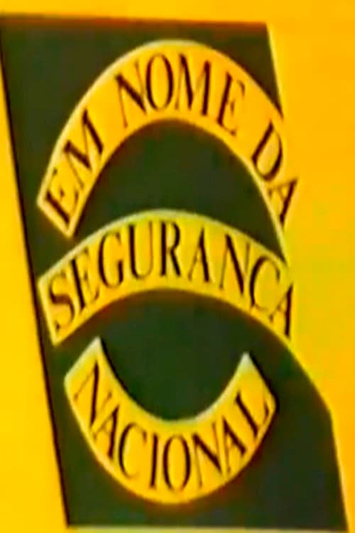 Em Nome da Segurança Nacional (1985) poster