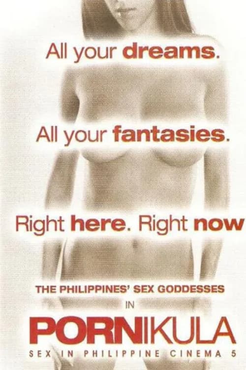 Pornikula: Sex In Philippine Cinema 5 (2009) poster