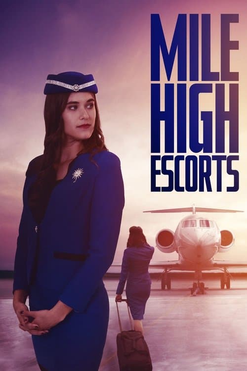 Mile High Escorts (2020) poster