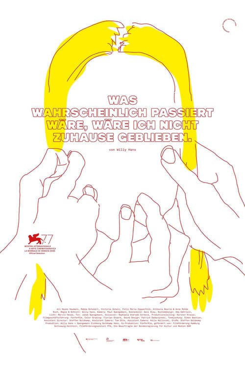 Was wahrscheinlich passiert wäre, wäre ich nicht zuhause geblieben (2020) poster