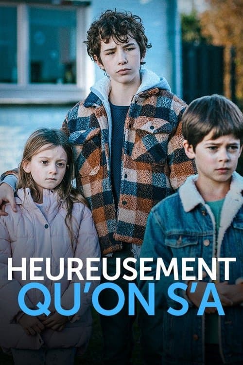 Heureusement qu'on s'a (2022) poster