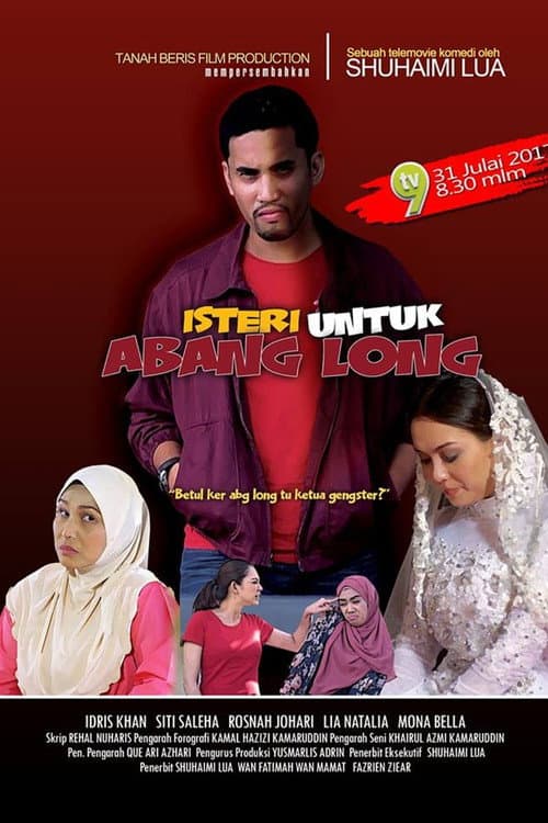 Isteri Untuk Abang Long (2017) poster