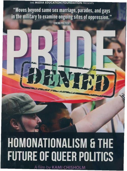 Pride Denied: Homonationalism and the Future of Queer Politics (2016) poster