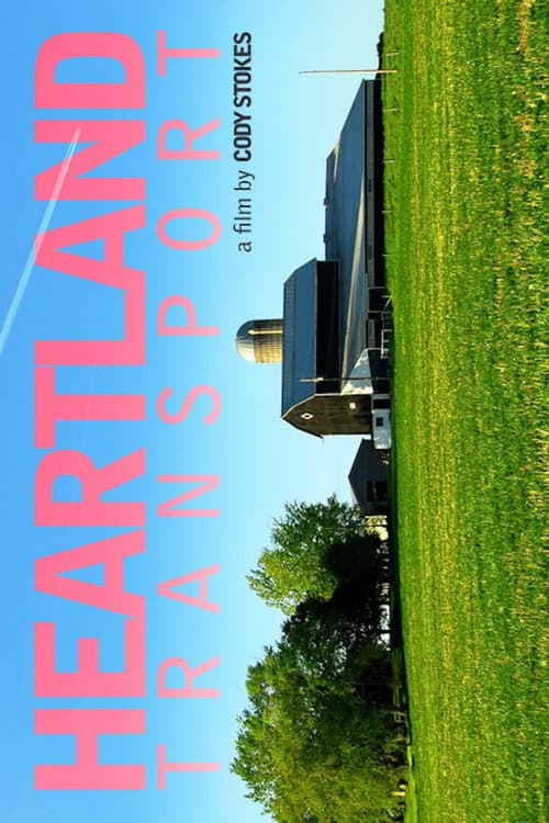 Heartland Transport (2010) poster