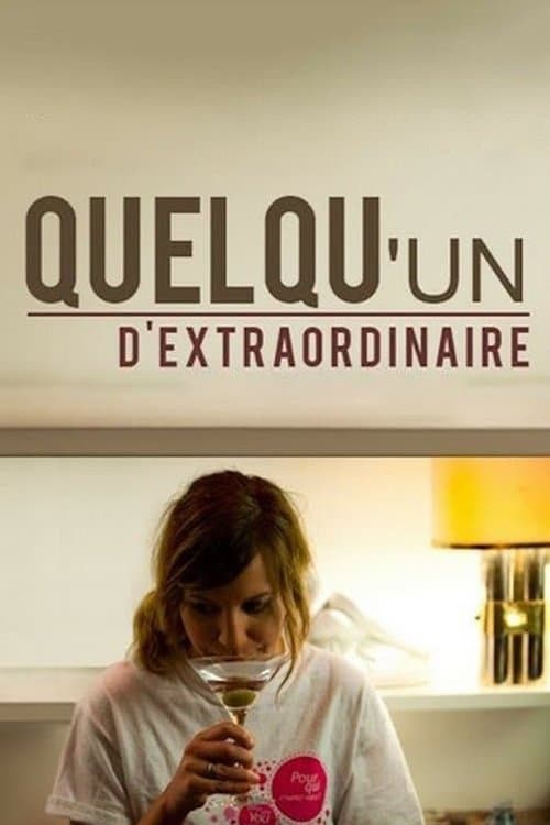 Quelqu'un d'extraordinaire (2013) poster
