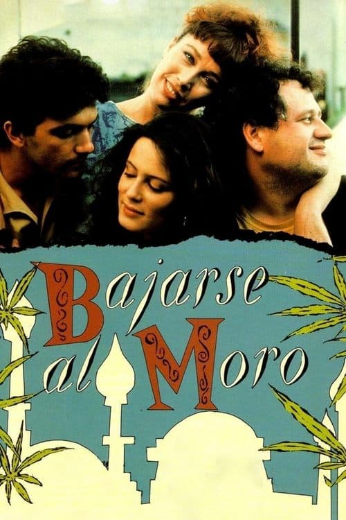 Bajarse al moro (1989) poster
