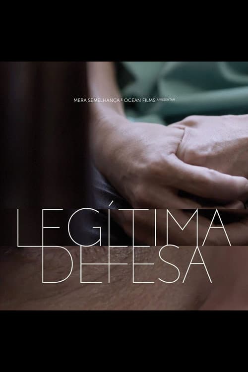 Legítima Defesa (2017) poster