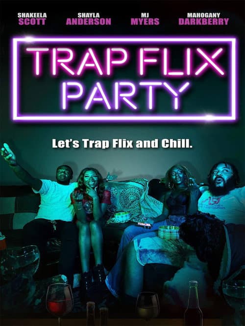 Trap Flix Party (2021) poster