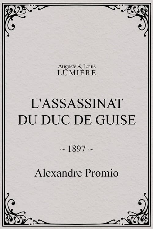 L'assassinat du duc de Guise (1897) poster