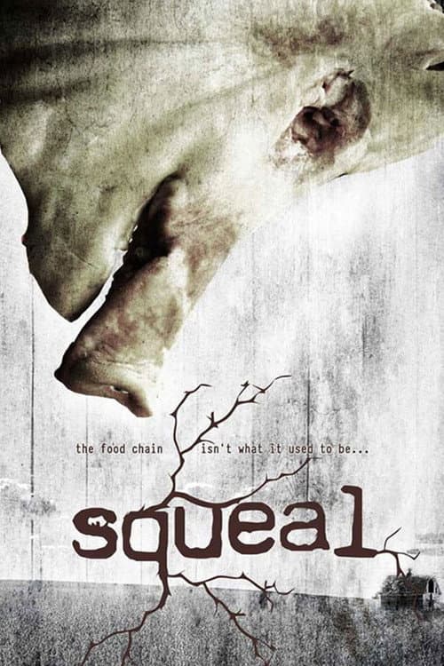 Squeal (2008) poster