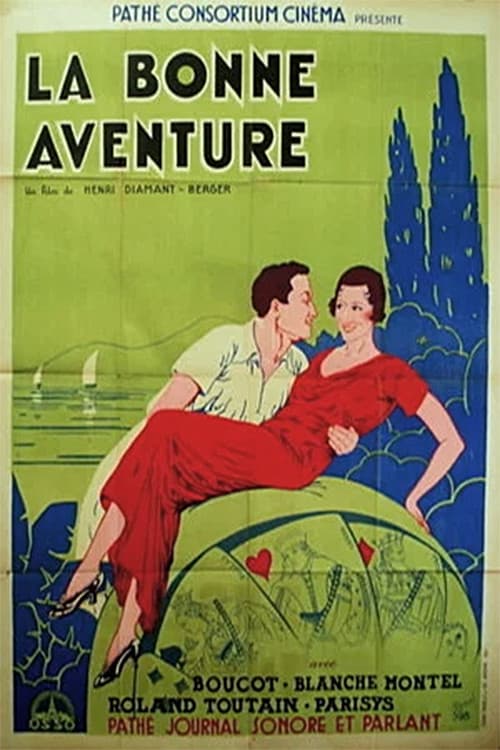La Bonne Aventure (1932) poster
