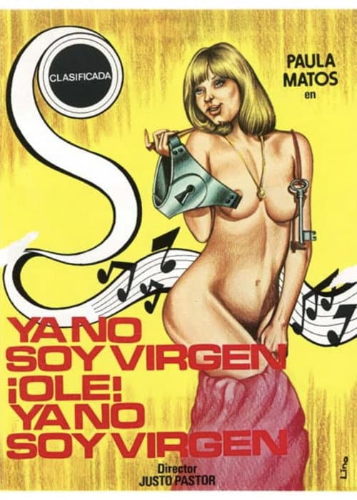 Ya no soy virgen, ¡olé!, ya no soy virgen (1982) poster