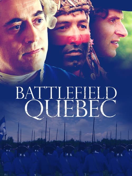 Battlefield Quebec: Wolfe & Montcalm (2009) poster