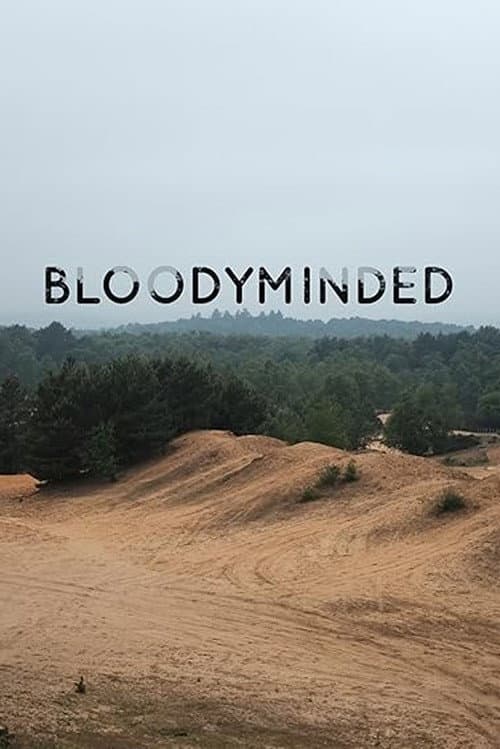 Bloodyminded (2018) poster