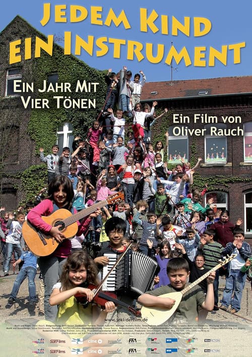 Jedem Kind ein Instrument - Ein Jahr mit vier Tönen (2010) poster
