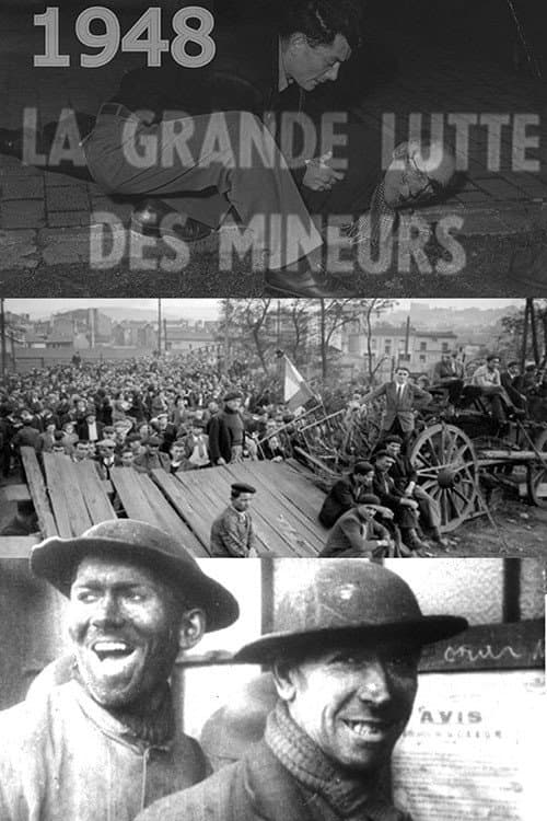 La Grande lutte des mineurs (1948) poster