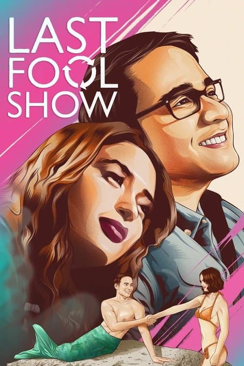 Last Fool Show (2019) poster