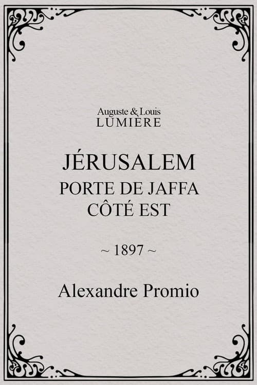 Jérusalem : porte de Jaffa, côté Est (1897) poster