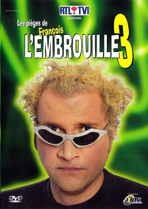 Les pièges de François l'Embrouille 3 (2004) poster