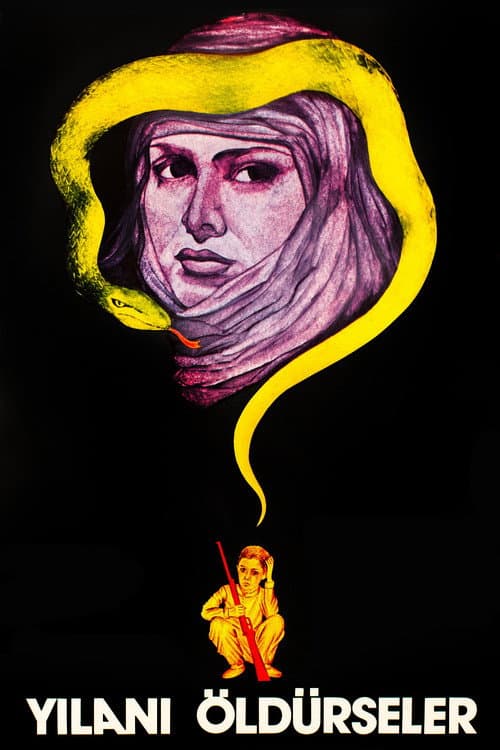 Yılanı Öldürseler (1981) poster