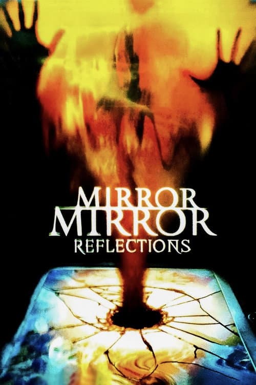 Mirror, Mirror IV: Reflection (2000) poster