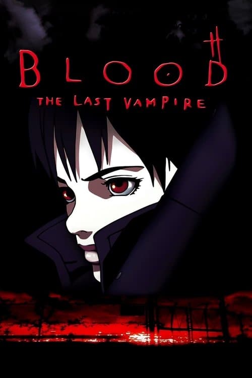 BLOOD THE LAST VAMPIRE (2000) poster