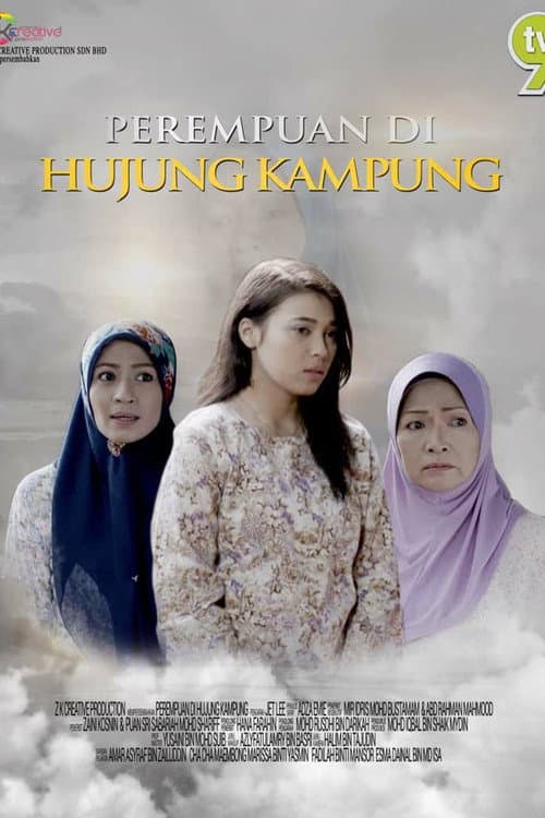Perempuan Di Hujung Kampung (2017) poster