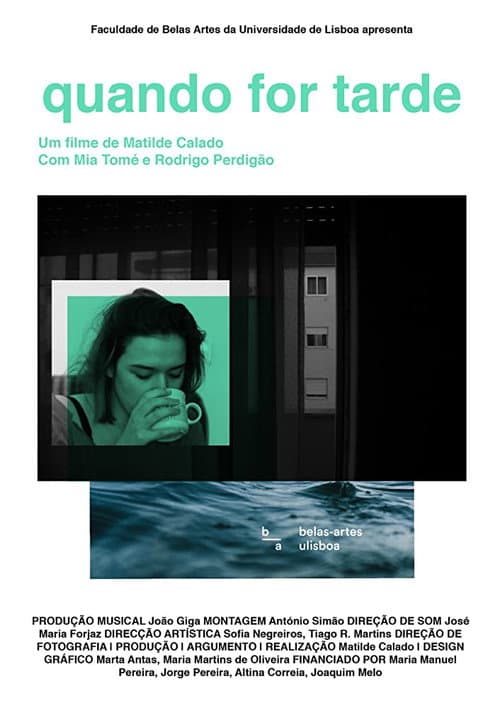 Quando for Tarde (2019) poster