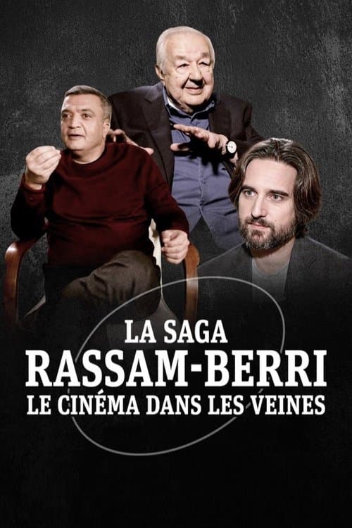 La Saga Rassam-Berri, le cinéma dans les veines (2023) poster