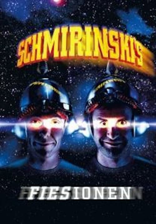 Schmirinski's: Fiesionen (2000) poster