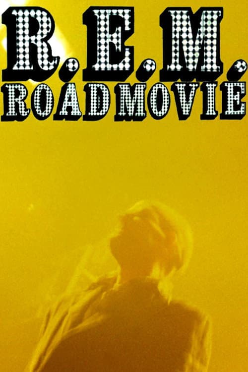 R.E.M.: Road Movie (1996) poster