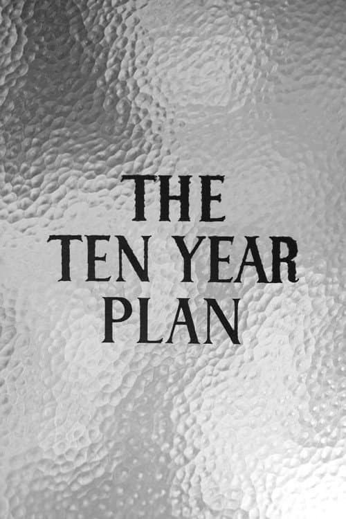 The Ten Year Plan (1945) poster