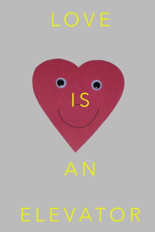 Love Is An Elevator (2012) poster