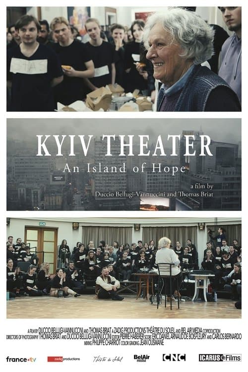 Aux bords de la guerre, Ariane Mnouchkine et le Théâtre du Soleil à Kyiv (2024) poster
