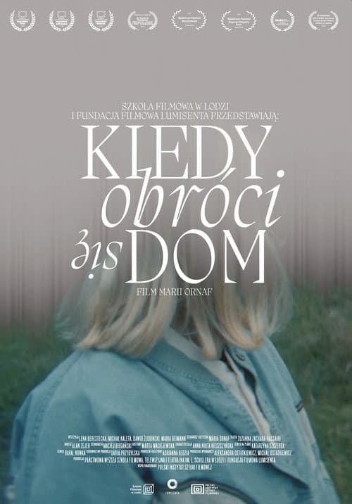 Kiedy obróci się dom (2022) poster