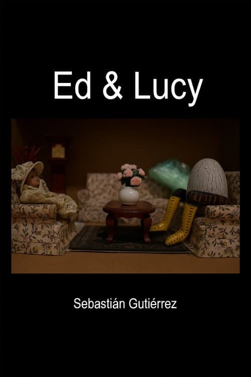 ED & LUCY (2025) poster
