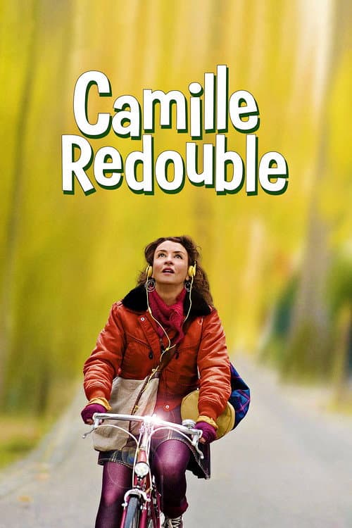 Camille redouble (2012) poster