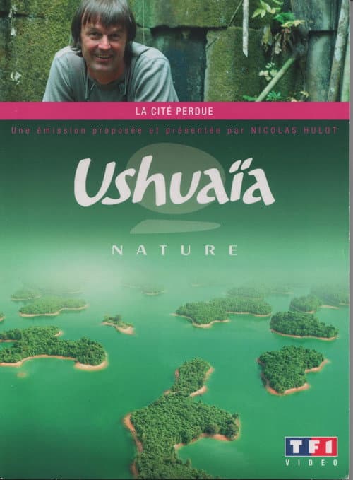 Ushuaia Nature - La cité perdue (2007) poster