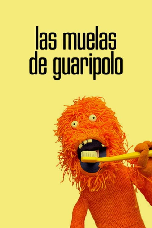 31 Minutos: Las muelas de Guaripolo (2011) poster