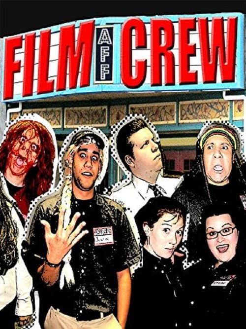 Film Crew (2008) poster