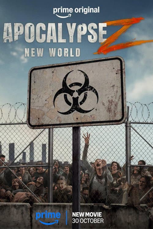 Apocalipsis Z: Nuevo Mundo (2026) poster