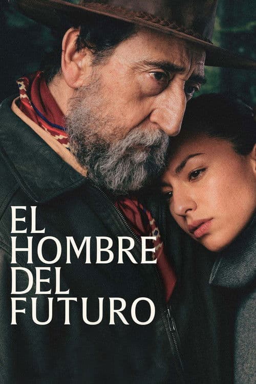 El hombre del futuro (2019) poster
