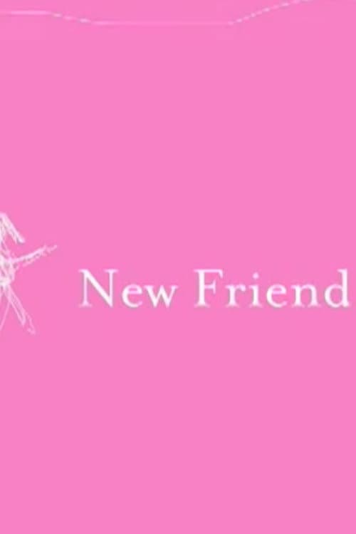 New Friend (2006) poster