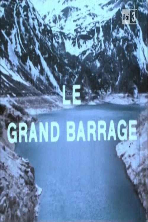Le Grand Barrage (1961) poster