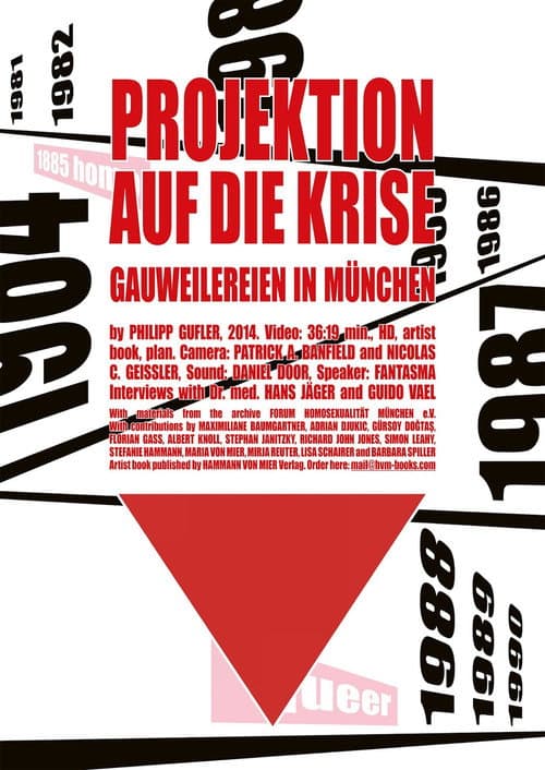 Projektion auf die Krise (Gauweilereien in München) (2014) poster