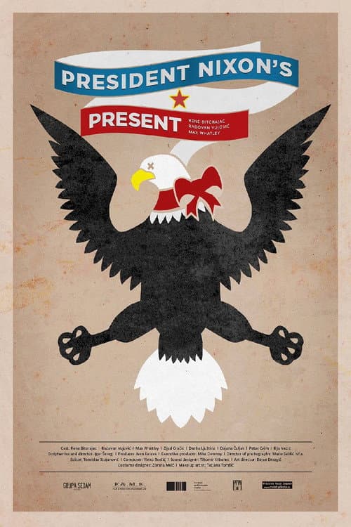 Poklon predsjednika Nixona (2014) poster